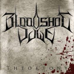 Bloodshot Dawn : Theoktony